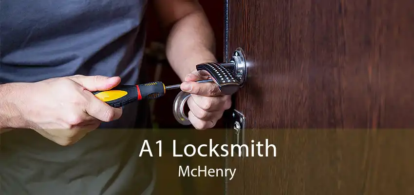 A1 Locksmith McHenry