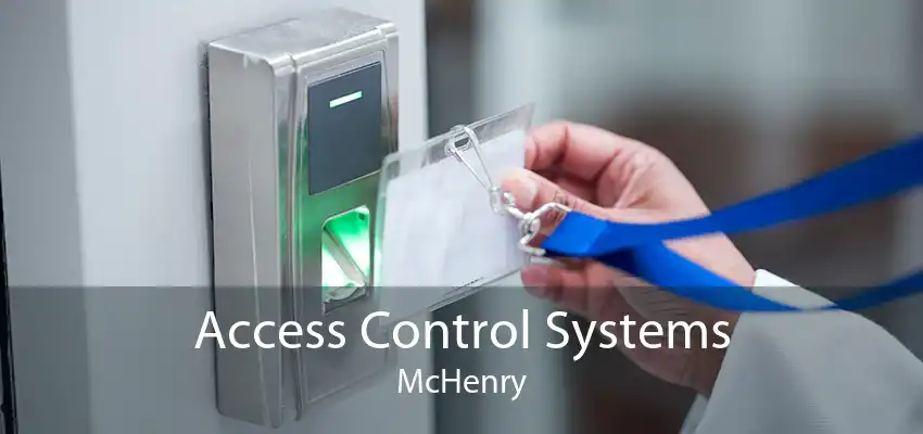 Access Control Systems McHenry