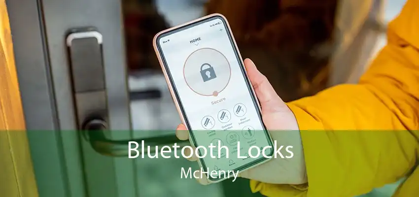 Bluetooth Locks McHenry