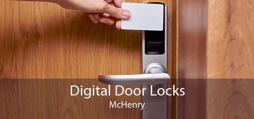 Digital Door Locks McHenry