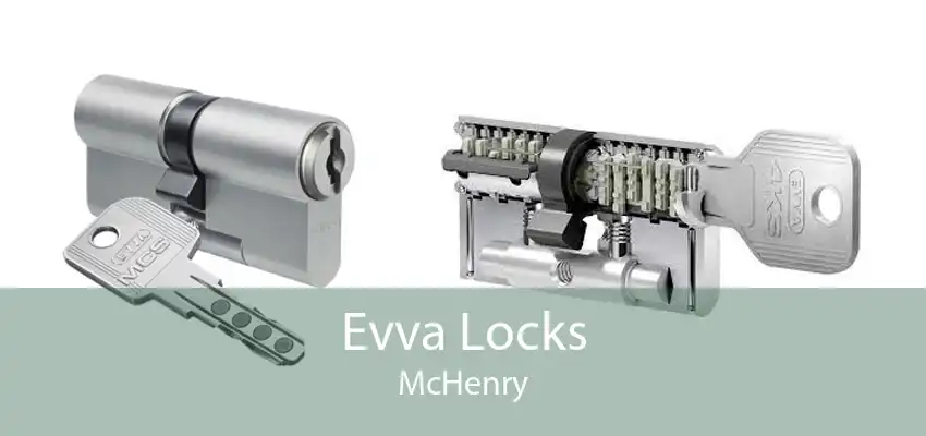 Evva Locks McHenry
