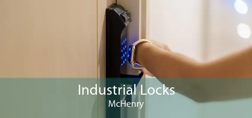 Industrial Locks McHenry