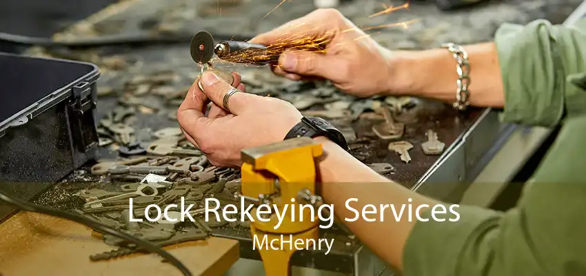 Lock Rekeying Services McHenry