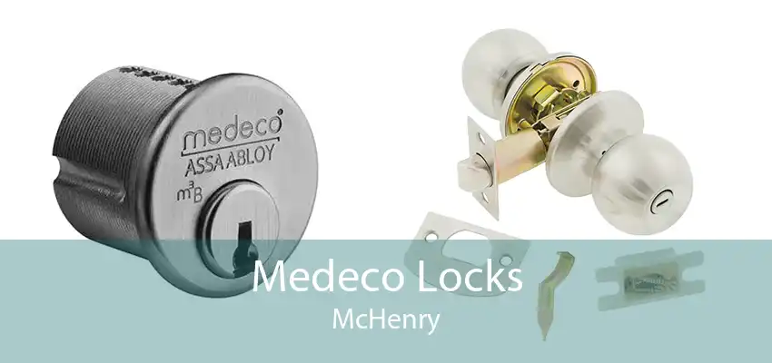 Medeco Locks McHenry
