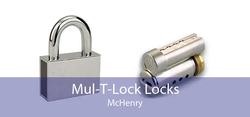 Mul-T-Lock Locks McHenry