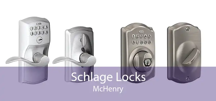 Schlage Locks McHenry