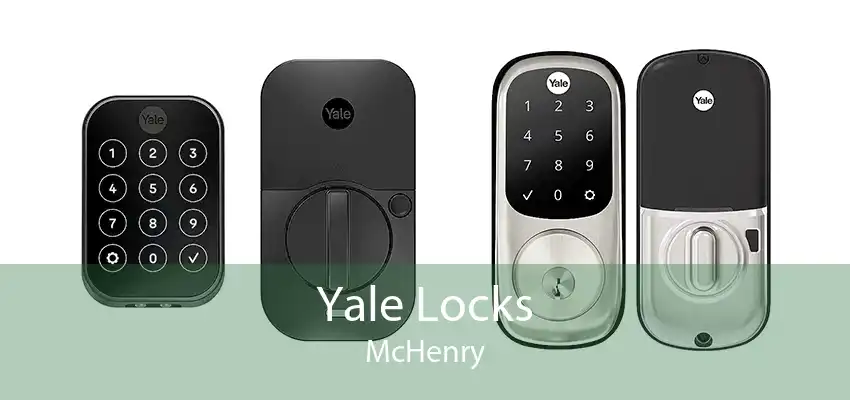 Yale Locks McHenry